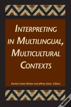 Capa do artigo Interpreting In Multilingual, Multicultural Contexts