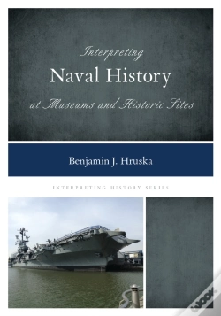 Capa do artigo Interpreting Naval History At Museums And Historic Sites