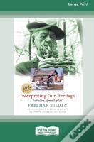 Interpreting Our Heritage