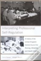 Interpreting Professional Self-Regulation