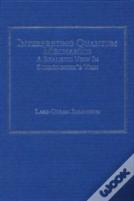 Interpreting Quantum Mechanics