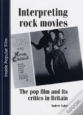Interpreting Rock Movies