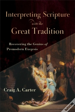 Capa do artigo Interpreting Scripture With The Great Tradition