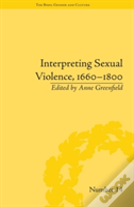 Interpreting Sexual Violence, 1660â€“1800