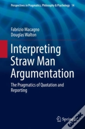 Interpreting Straw Man Argumentation