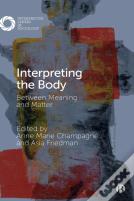 Interpreting The Body
