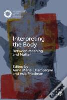 Interpreting The Body