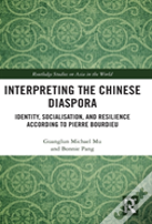 Interpreting The Chinese Diaspora