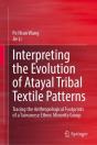 Interpreting The Evolution Of Atayal Tribal Textile Patterns - Preview