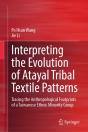 Interpreting The Evolution Of Atayal Tribal Textile Patterns - Preview