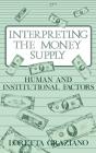 Interpreting The Money Supply - Preview