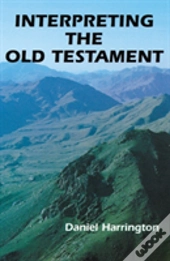 Interpreting The Old Testament