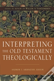 Capa do artigo Interpreting The Old Testament Theologically