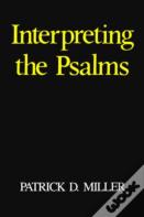 Interpreting The Psalms