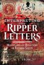 Interpreting The Ripper Letters - Preview