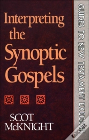 Capa do artigo Interpreting The Synoptic Gospels (Guides To New Testament Exegesis)