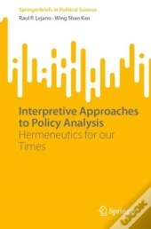 Interpretive Approaches To Policy Analysis