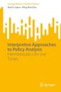 Interpretive Approaches To Policy Analysis - Preview