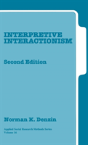 Interpretive Interactionism - Preview