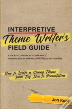 Capa do artigo Interpretive Theme Writerâ€™S Field Guide