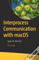 Interprocess Communication With Macos