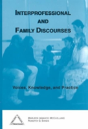 Interprofessional And Family Discourses - Preview