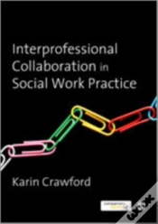 Capa do artigo Interprofessional Collaboration In Social Work Practice