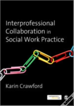 Capa do artigo Interprofessional Collaboration In Social Work Practice