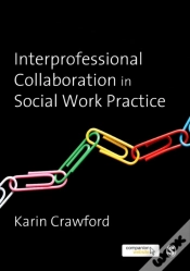 Capa do artigo Interprofessional Collaboration In Social Work Practice