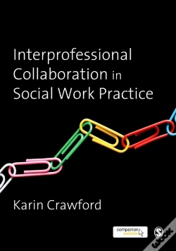 Capa do artigo Interprofessional Collaboration In Social Work Practice