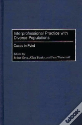 Interprofessional Practice With Diverse Populations
