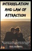 Interrelation And Law Of Attraction
