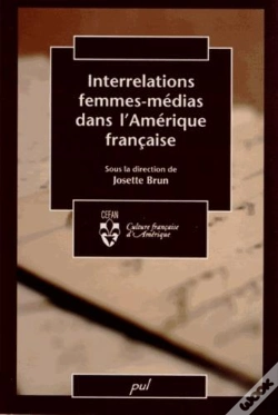 Capa do artigo Interrelations Femmes-Médias Dans L'Amérique Française