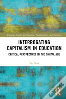 Interrogating Capitalism In Education