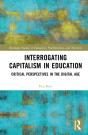 Interrogating Capitalism In Education - Preview