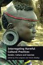 Interrogating Harmful Cultural Practices - Preview