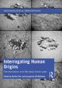 Interrogating Human Origins - Preview