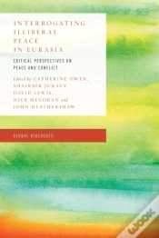 Capa do artigo Interrogating Illiberal Peace In Eurasia