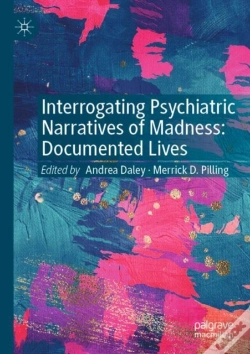 Capa do artigo Interrogating Psychiatric Narratives Of Madness