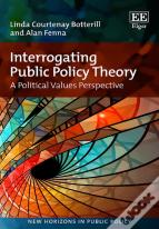 Interrogating Public Policy Theory - A Political Values Perspective