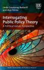 Interrogating Public Policy Theory - A Political Values Perspective - Preview