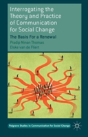 Interrogating The Theory And Practice Of Communication And Social Change - Preview
