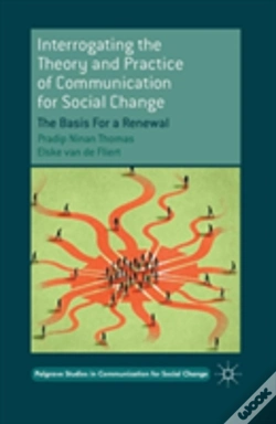 Capa do artigo Interrogating The Theory And Practice Of Communication For Social Change