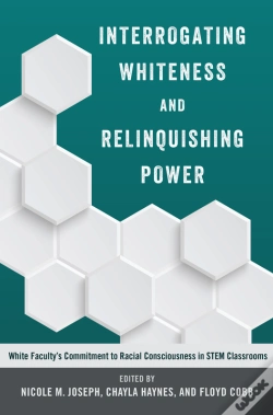 Capa do artigo Interrogating Whiteness And Relinquishing Power