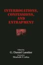 Interrogations, Confessions, And Entrapment - Preview