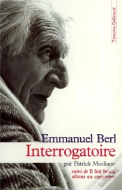 Capa do artigo Interrogatoire Par Patrick Modiano ; Il Fait Beau, Allons Au Cimetiere