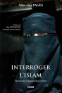 Interroger L'Islam ; Éléments Pour Le Dialogue Islamo-Chrétien - Preview