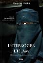 Interroger L'Islam - Preview