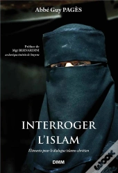 Interroger L'Islam