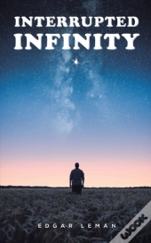 Interrupted Infinity